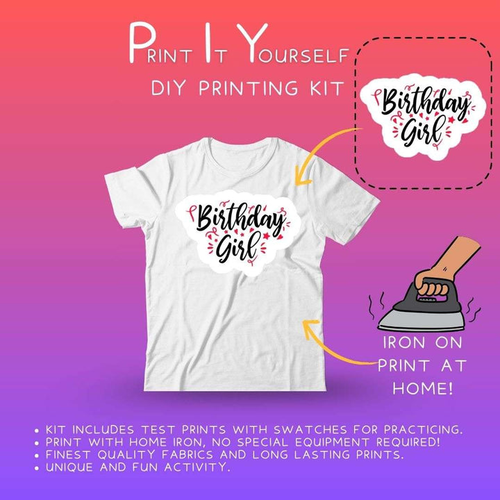 Ruse DIY Print-At-Home Unisex White T-Shirt – “Birthday Girl”