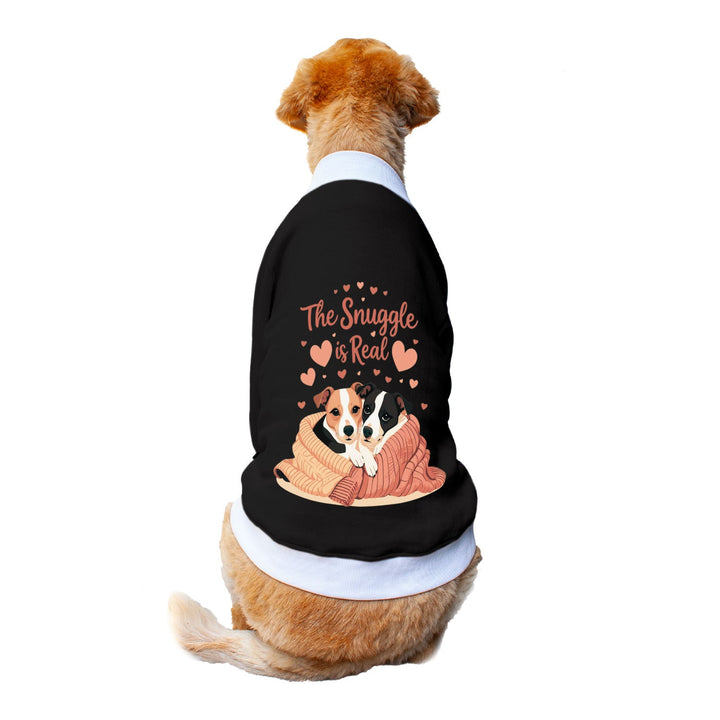 Ruse 'Basics' "The 'Snuggle' is Real" Printed Crew Neck Full Sleeve Sweatshirt For Dogs