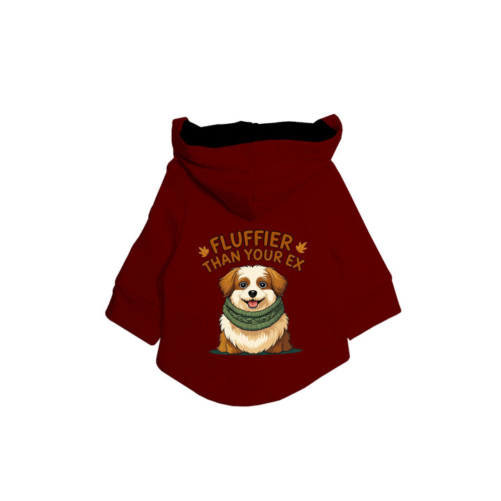 "Fluffier Than Your Ex" Printed Dog Hoodie Jacket