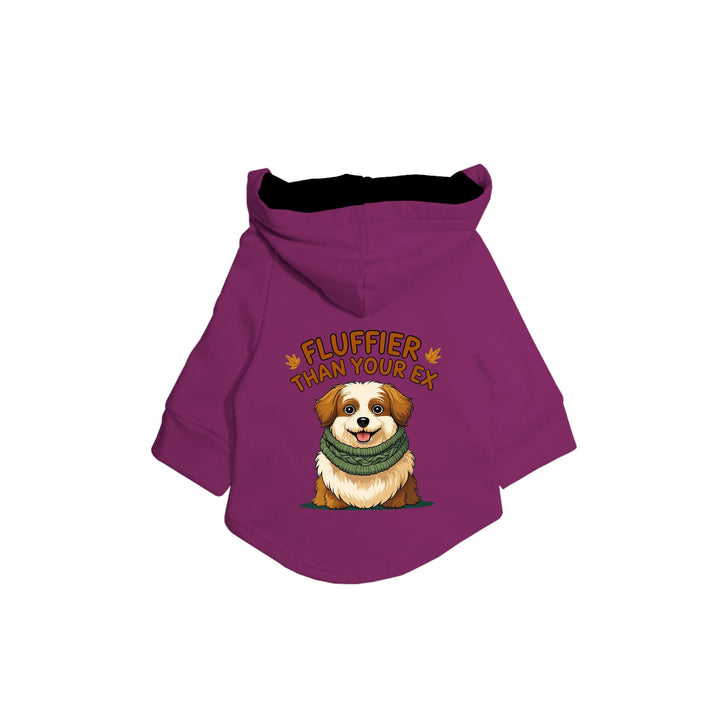 "Fluffier Than Your Ex" Printed Dog Hoodie Jacket