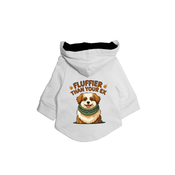 "Fluffier Than Your Ex" Printed Dog Hoodie Jacket