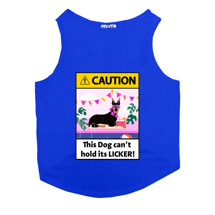 "Can't Hold the Licker" Printed Tank Dog Tee