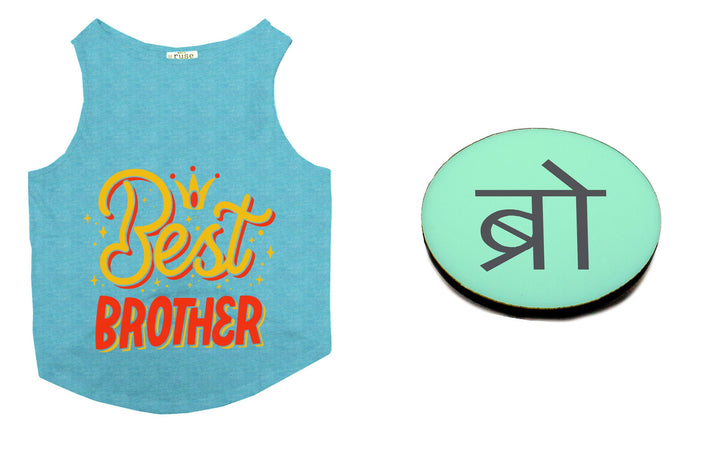 Set Of Dog Tee with Rakhi "Best Brother & Happy Raksha Bandhan" Printed Vest & Fridge Magnet Rakhi Gift For Bro/Boys Dogs