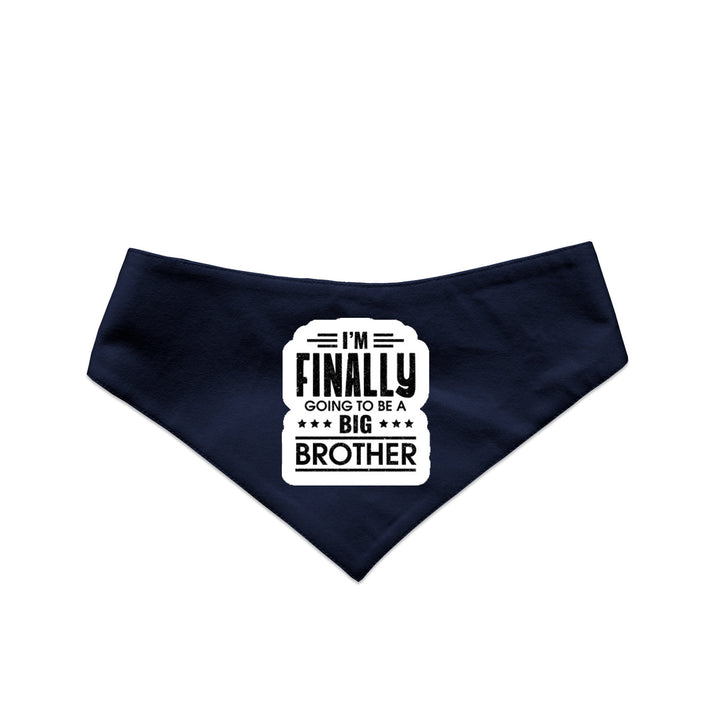 "I'm Finally Going to be a big brother" Printed Reversible Bandana for Dogs