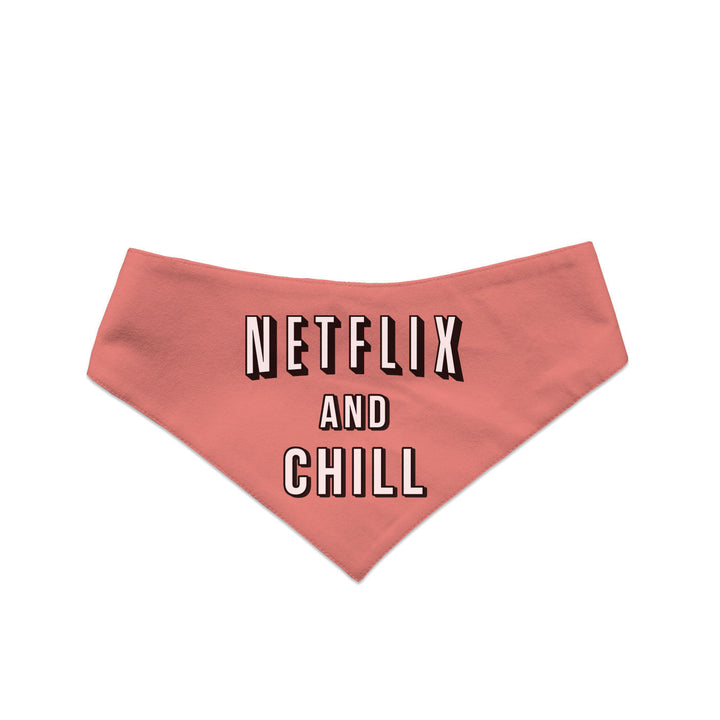 "Netflix And Chill" Printed Reversible Bandana for Dogs