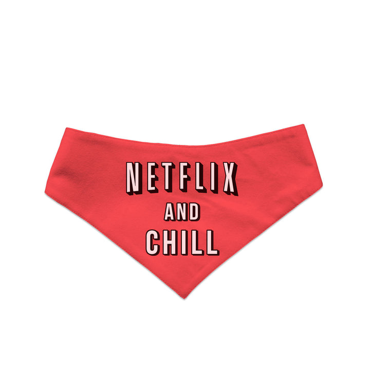 "Netflix And Chill" Printed Reversible Bandana for Dogs