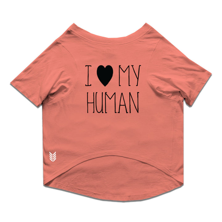 Ruse Basic Crew Neck "I Love My Human" Printed Half Sleeves Dog Tee