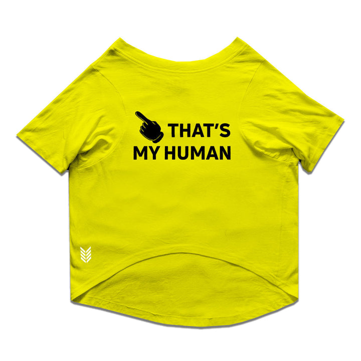 Ruse Summer Twinning Basic Crew Neck "That's My Human and Dog" Printed Half Sleeves Dog and Unisex Pet Parent Tees Set