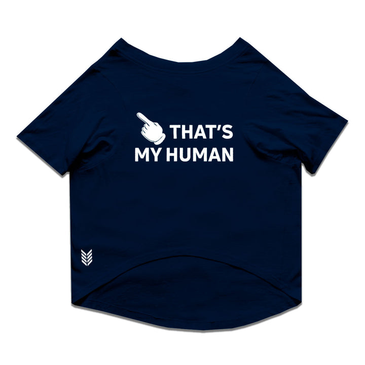 Ruse Summer Twinning Basic Crew Neck "That's My Human and Dog" Printed Half Sleeves Dog and Unisex Pet Parent Tees Set