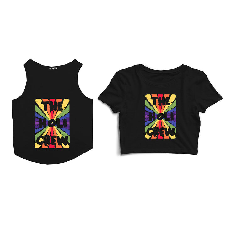 Ruse Twinning Women Crop Top & Dog Tank "The Holi Crew" Colorful Printed Half Sleeves Dog and Women Pet Parent Set