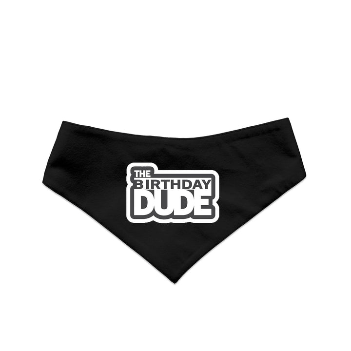 "The Birthday Dude" Printed Reversible Bandana for Dogs