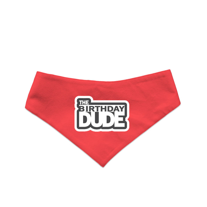 "The Birthday Dude" Printed Reversible Bandana for Dogs