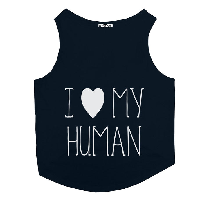 "I Love My Human" Dog Tee